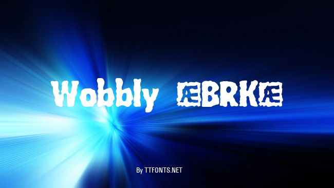 Wobbly (BRK) example